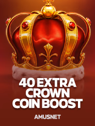 40 Extra Crown Coin Boost