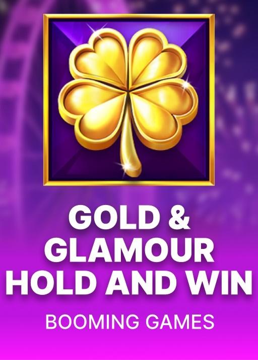 Gold & Glamour Hold and Win