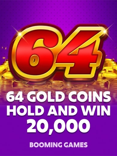 64 Gold Coins Hold and Win 20,000
