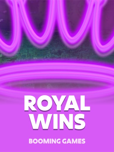 Royal Wins