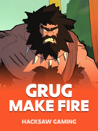 Grug Make Fire